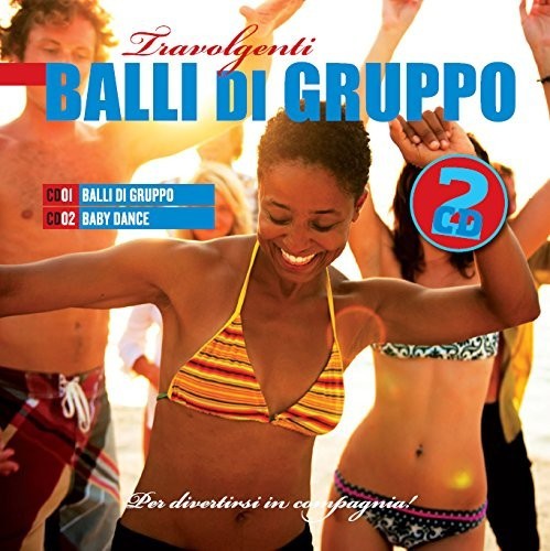 Travolgenti balli gruppo - travolgenti, di