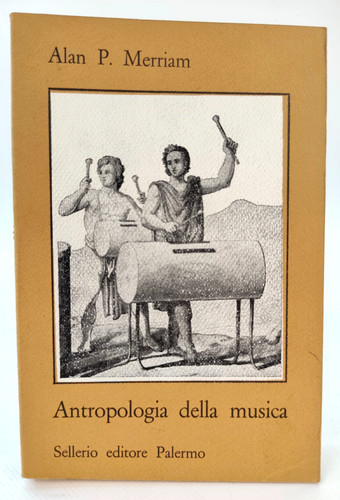 Antropologia della musica - della, alan