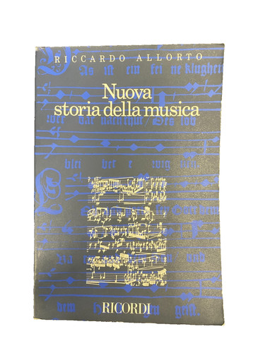 Nuova storia della - , musica